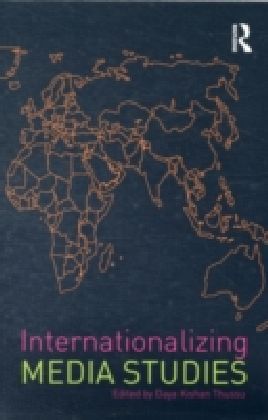 Internationalizing Media Studies