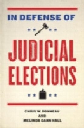 In Defense of Judicial Elections