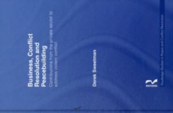 Business, Conflict Resolution and Peacebuilding