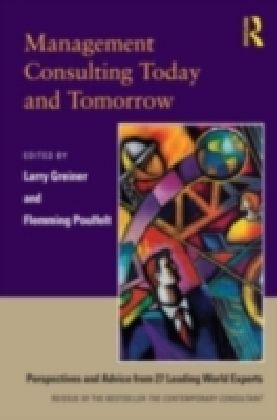 Management Consulting Today and Tomorrow