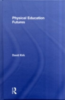 Physical Education Futures
