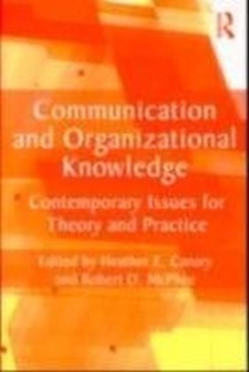 Communication and Organizational Knowledge
