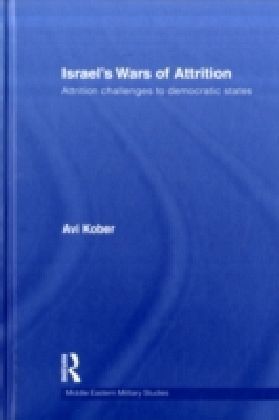 Israel's Wars of Attrition