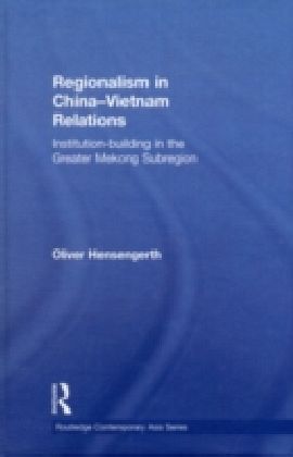 Regionalism in China-Vietnam Relations
