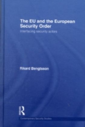 EU and the European Security Order