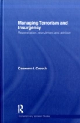 Managing Terrorism and Insurgency