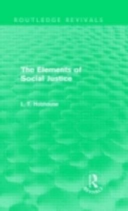 Elements of Social Justice (Routledge Revivals)