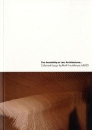 Possibility of (an) Architecture
