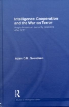 Intelligence Cooperation and the War on Terror