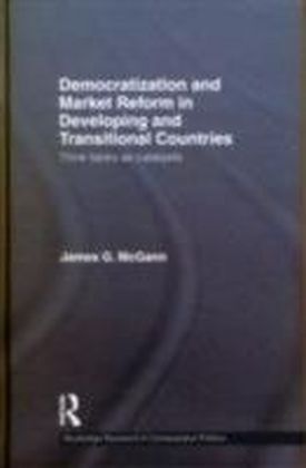 Democratization and Market Reform in Developing and Transitional Countries