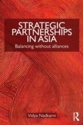 Strategic Partnerships in Asia