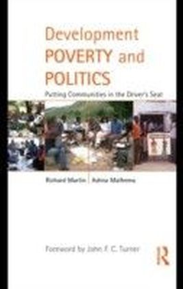 Development Poverty and Politics