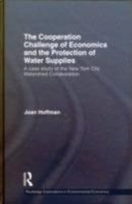Cooperation Challenge of Economics and the Protection of Water Supplies