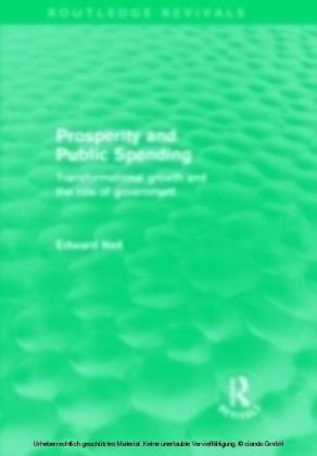 Prosperity and Public Spending (Routledge Revivals)