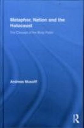 Metaphor, Nation and the Holocaust