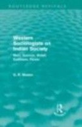 Western Sociologists on Indian Society (Routledge Revivals)