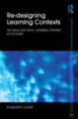 Re-designing Learning Contexts