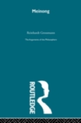 Meinong (Arguments of the Philosophers)