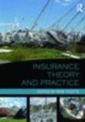 Insurance Theory and Practice