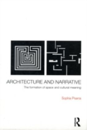 Architecture and Narrative