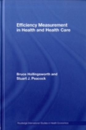 Efficiency Measurement in Health and Health Care