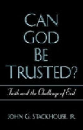Can God Be Trusted?