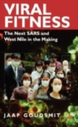 Viral Fitness The Next SARS and West Nile in the Making