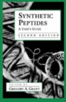 Synthetic Peptides A User's Guide 2/e