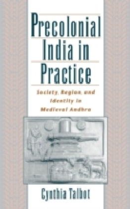 Precolonial India in Practice
