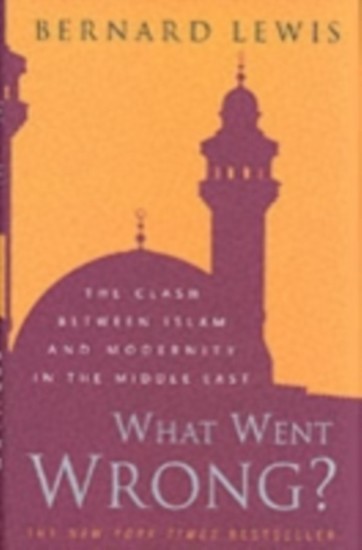 What Went Wrong?: Western Impact and Middle Eastern Response main product photo