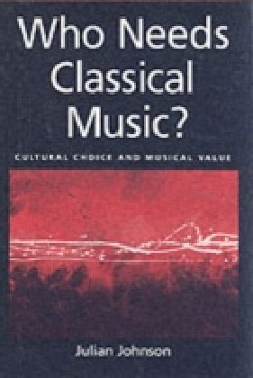 Who Needs Classical Music? main product photo