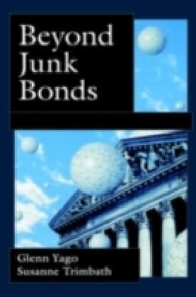 Beyond Junk Bonds