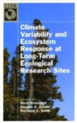 Climate Variability and Ecosystem Response at Long-Term Ecological Research Sites