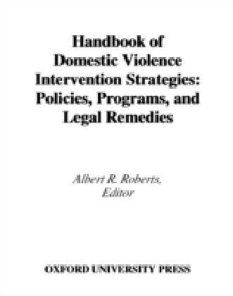 Handbook of Domestic Violence Intervention Strategies