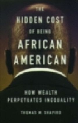 Hidden Cost of Being African American
