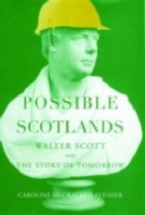 Possible Scotlands