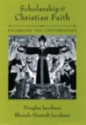 Scholarship and Christian Faith