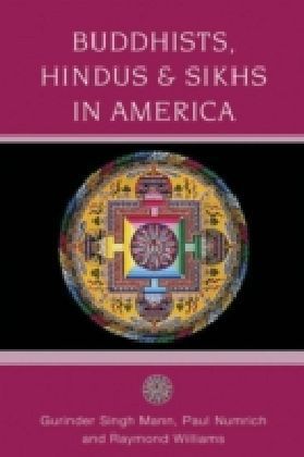 Buddhists, Hindus and Sikhs in America