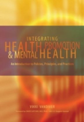 Integrating Health Promotion and Mental Health