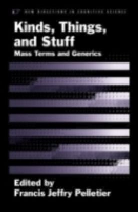 Kinds, Things, and Stuff Mass Terms and Generics