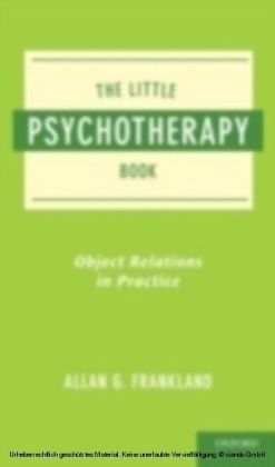 Little Psychotherapy Book Object Relations in Practice
