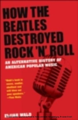 How Beatles Destroyed Rock 'n Roll