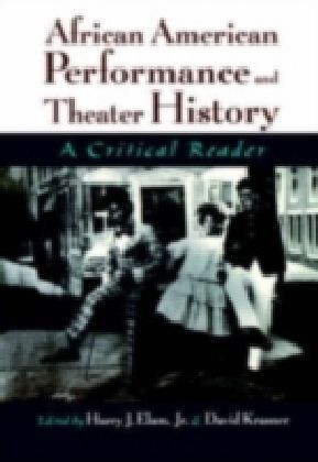African American Performance and Theater History