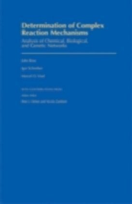 Determination of Complex Reaction Mechanisms
