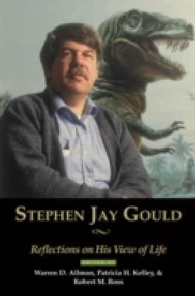 Stephen Jay Gould Reflections on His View of Life