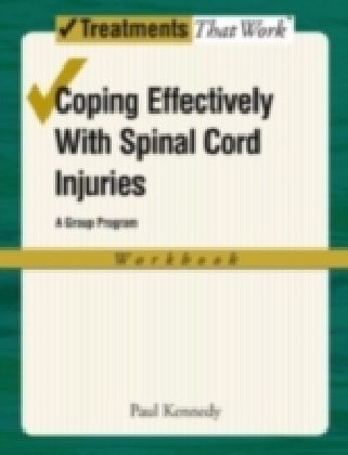Coping Effectively With Spinal Cord Inuries A Group Program, Workbook