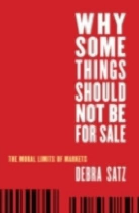 Why Some Things Should Not Be for Sale