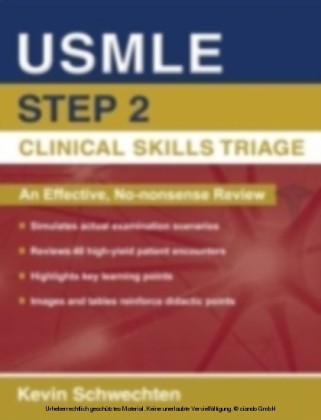 USMLE Step 2 Clinical Skills Triage A Guide to Honing Clinical Skills