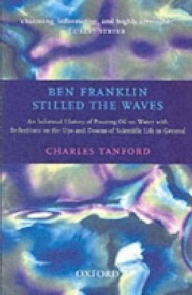 Ben Franklin Stilled the Waves