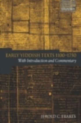 Early Yiddish Texts 1100-1750